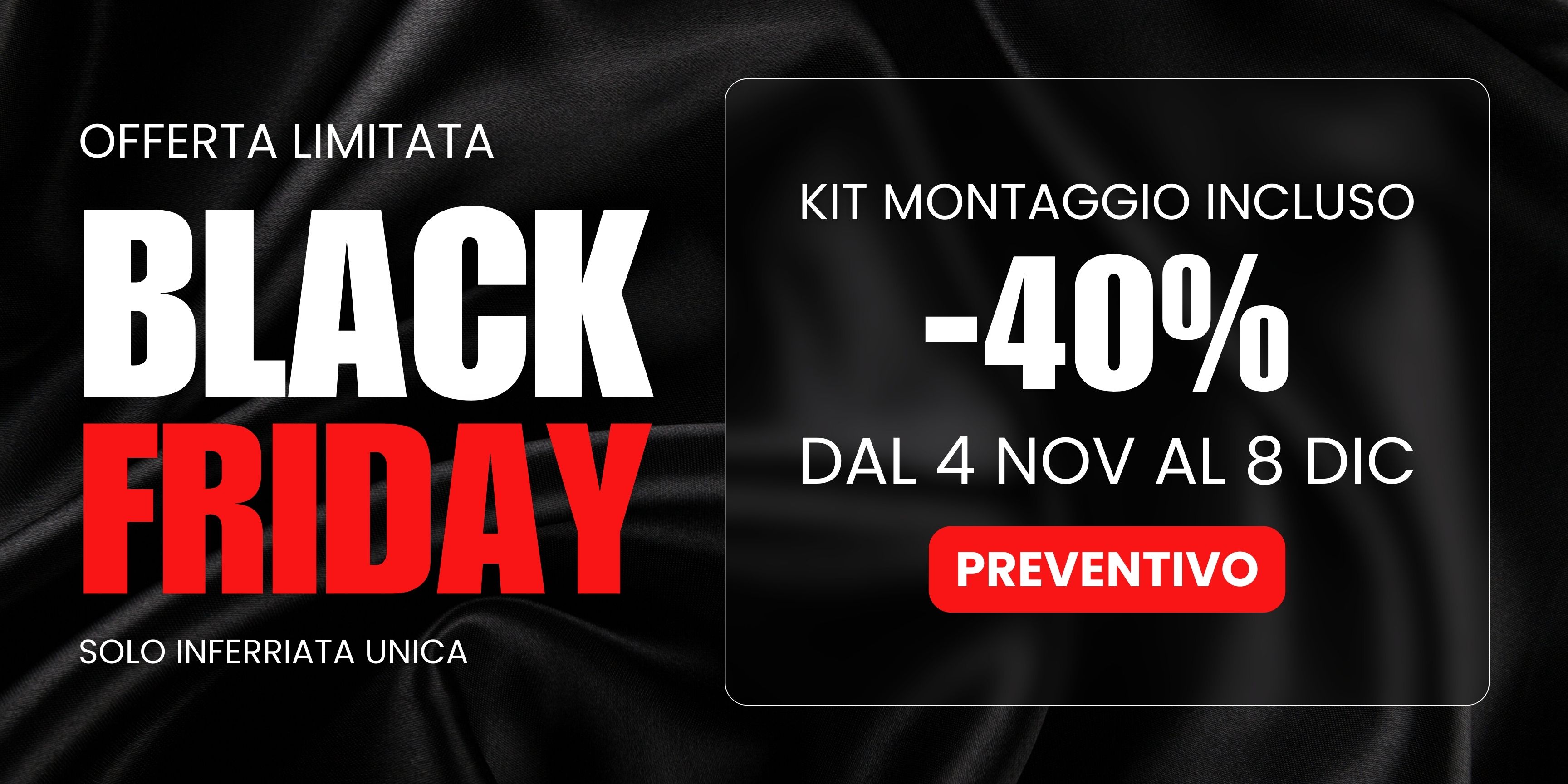 PROMOZIONE BLACK FRIDAY 